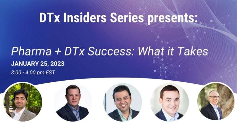 Twill Joined the DTx Insider's Series for Pharma + DTx Success: What it Takes